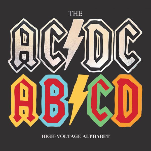 The AC/DC AB/CD High Voltage Alphabet